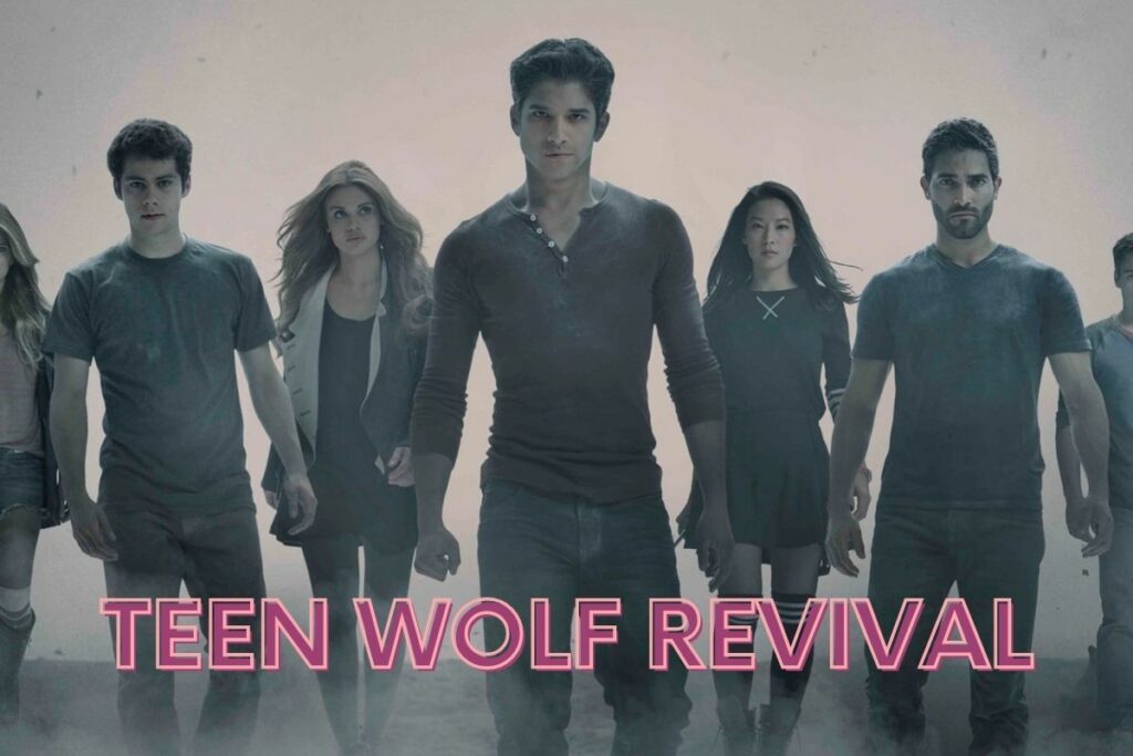 Teen Wolf Revival