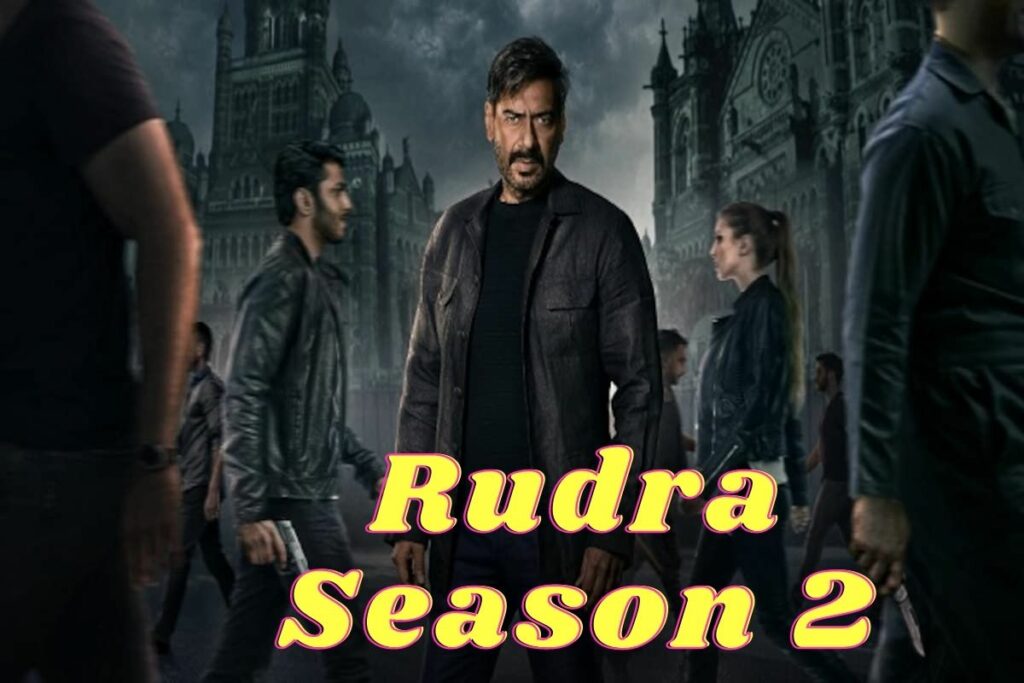 Rudra Season 2