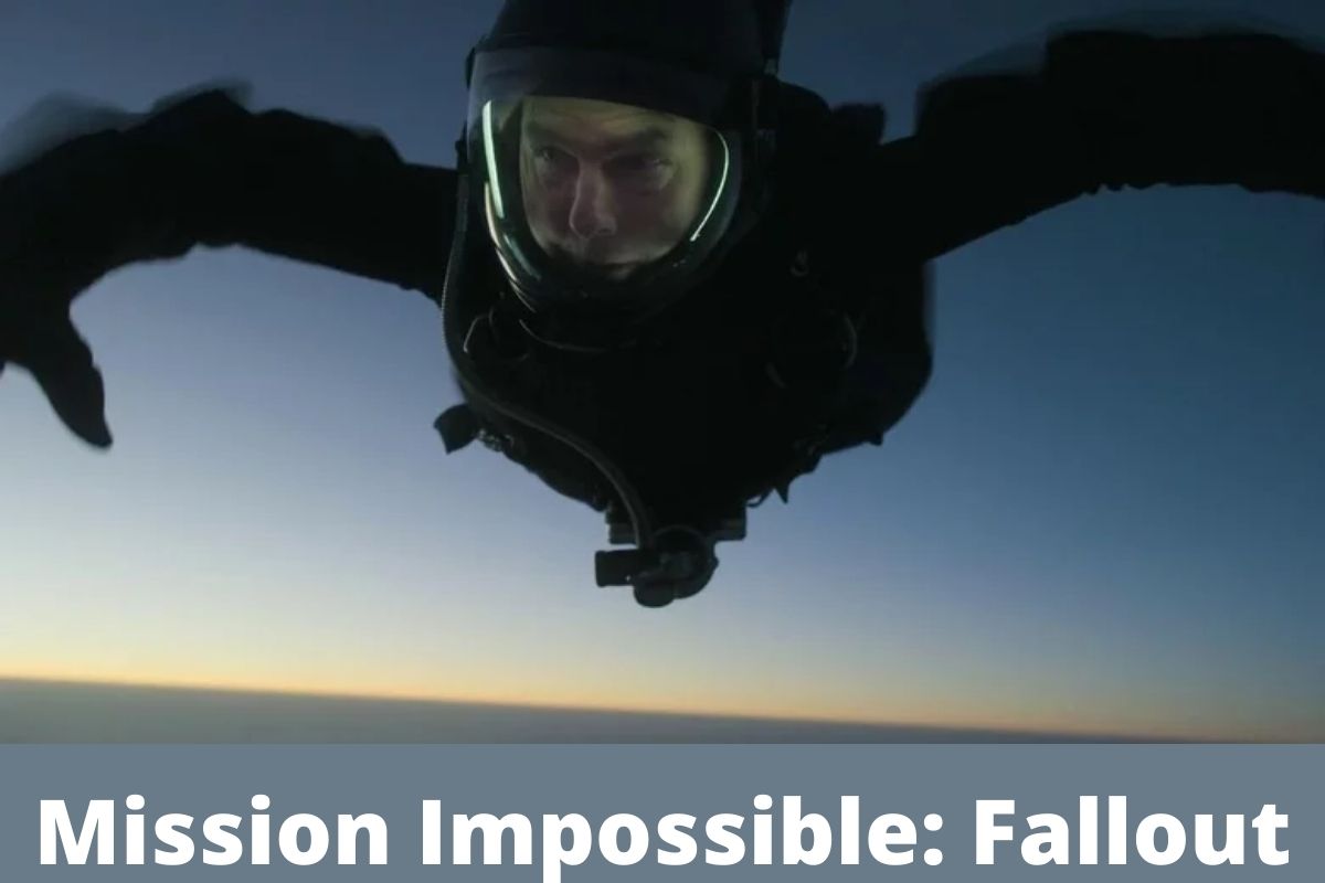 Mission Impossible: Fallout