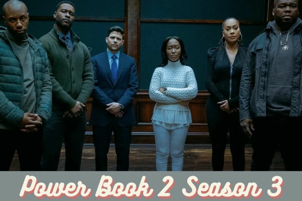 Power Book 2 Season 3