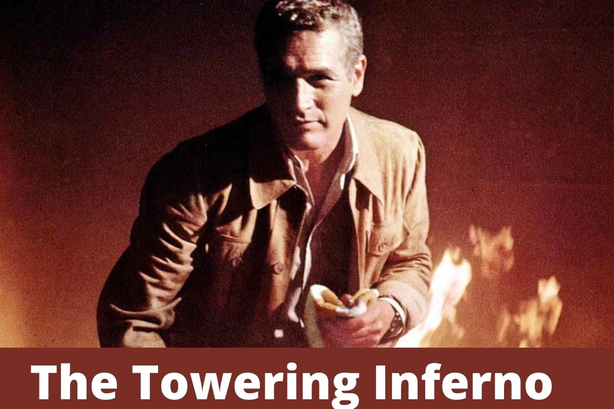 The Towering Inferno