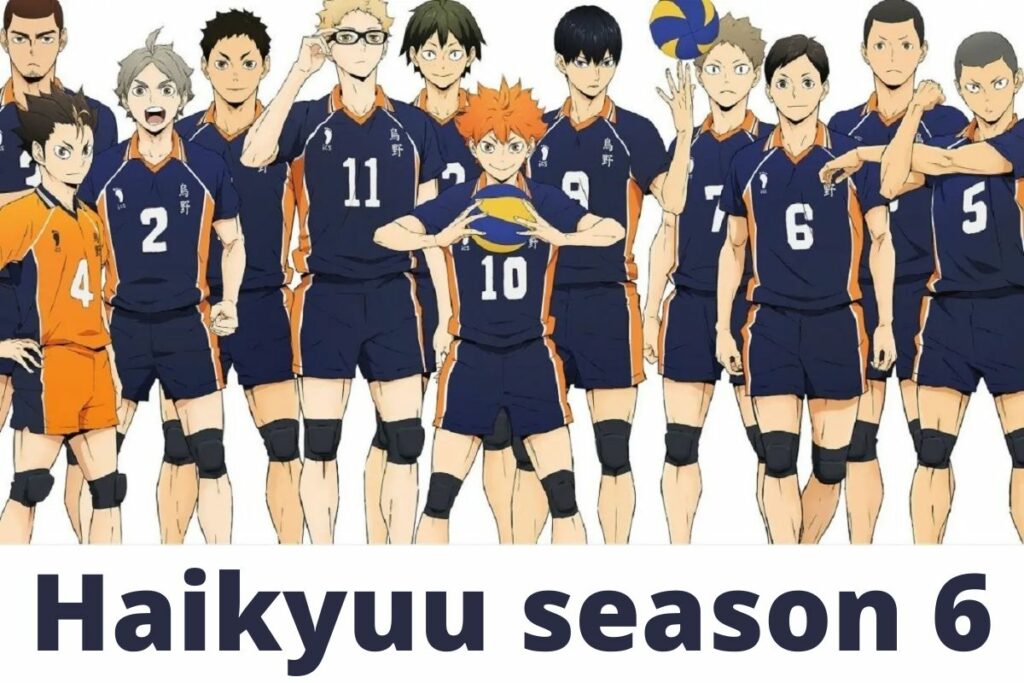 Haikyuu Season 6 Release Date: Everything You Need To Know!