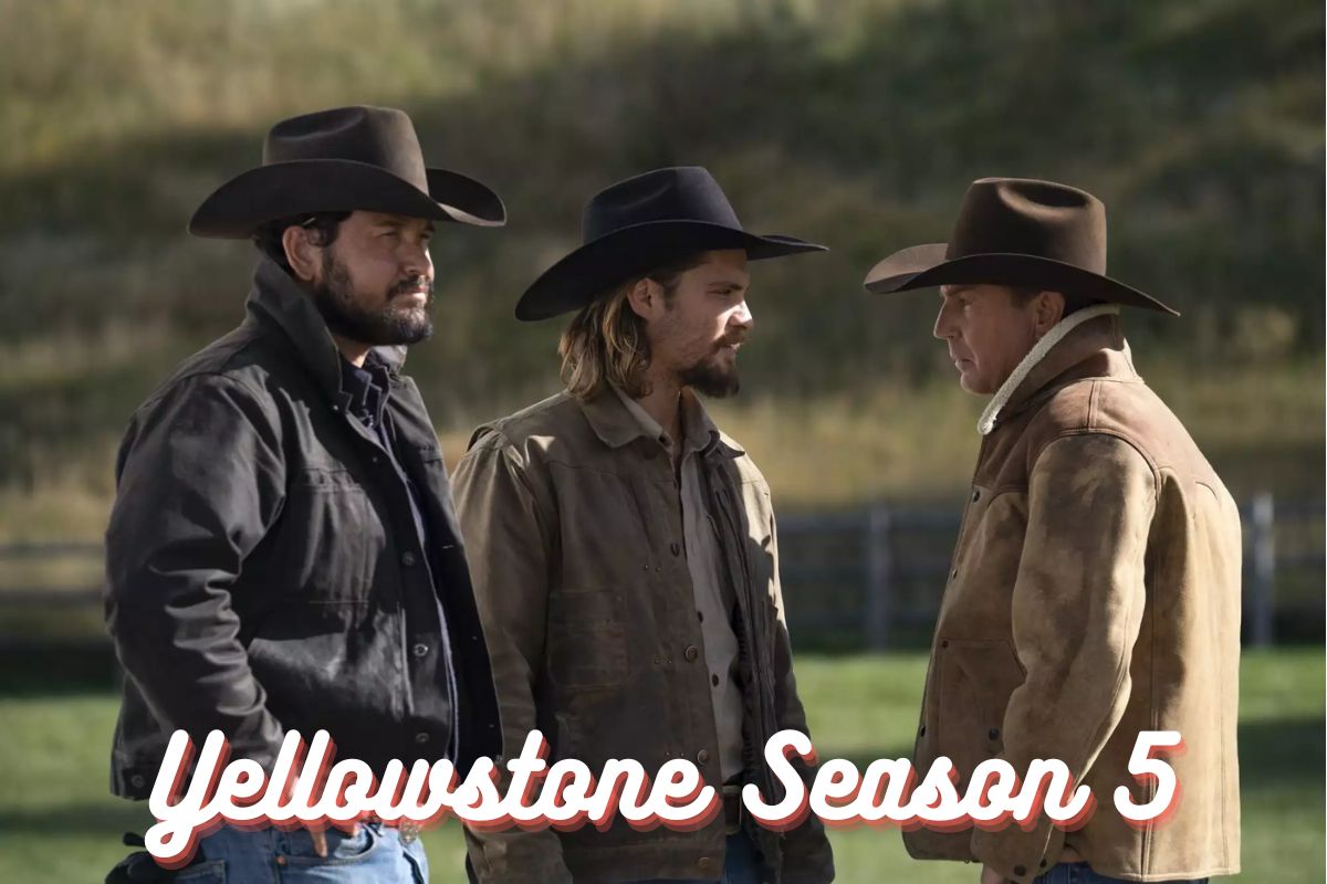 Yellowstone Season 5