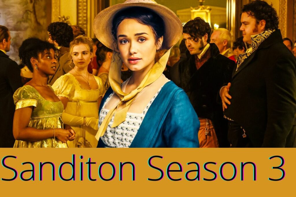 Sanditon Season 3 Release Date, Cast & More Updates!