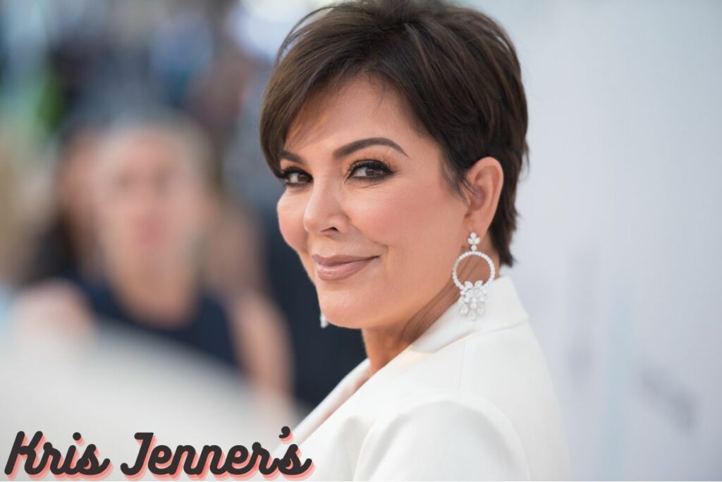 Kris Jenner's Net Worth 2022: Early Life, Family & More Details!