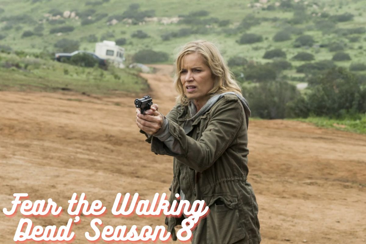 Fear the Walking Dead' Season 8