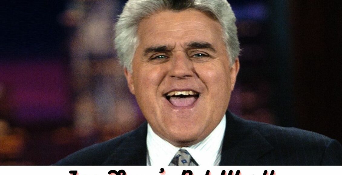 Jay Leno's Net Worth