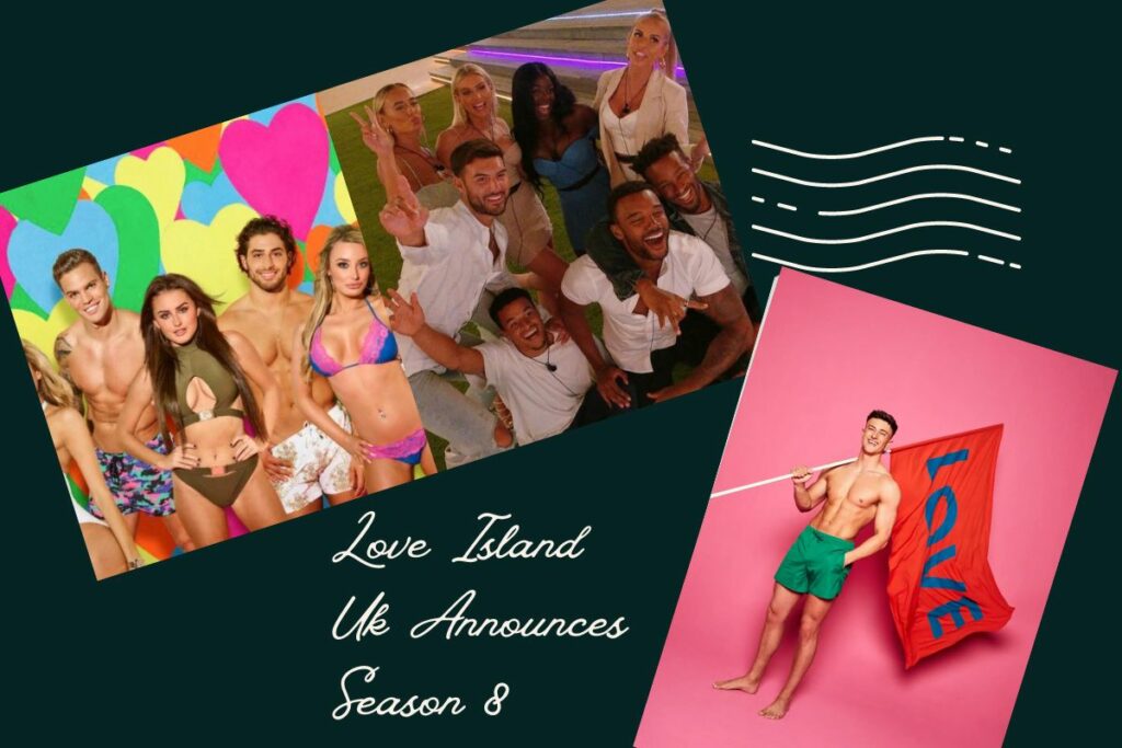 Love Island Uk Announces Season 8