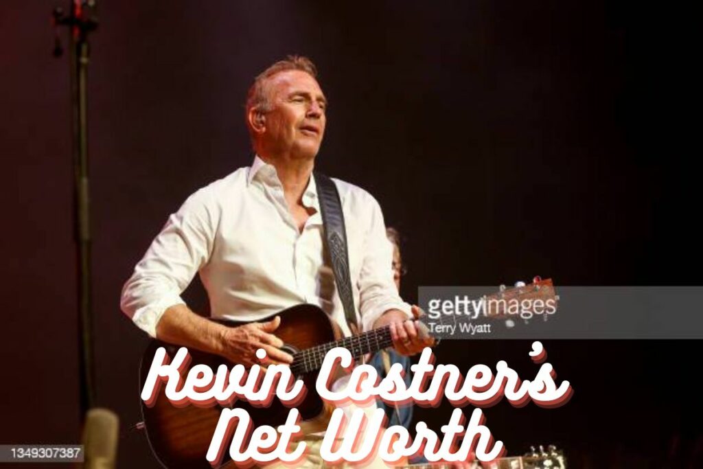 Kevin Costner's Net Worth, Early Life, Film Career & More Details!