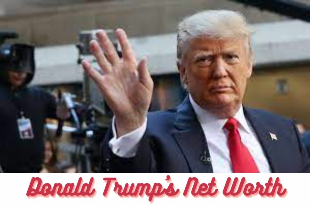 Donald Trump's Net Worth Early Life, Presidential Salary & More Details!