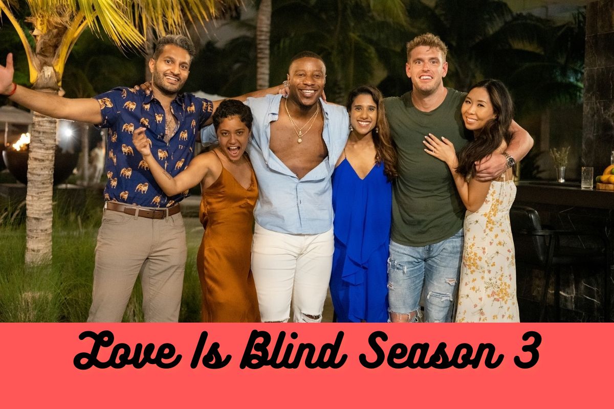 Love Is Blind Season 3