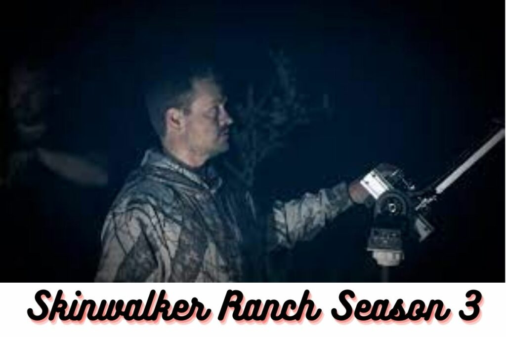 Skinwalker Ranch Season 3