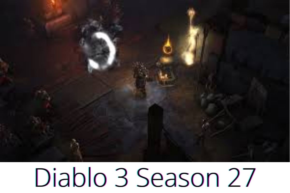 Diablo 3 Season 27