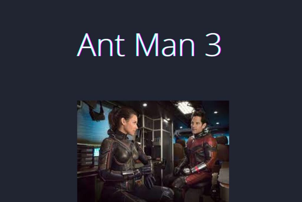 Ant Man 3