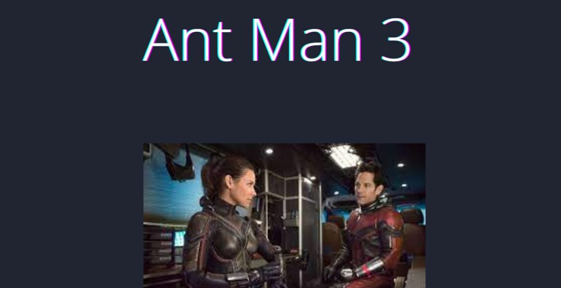 Ant Man 3