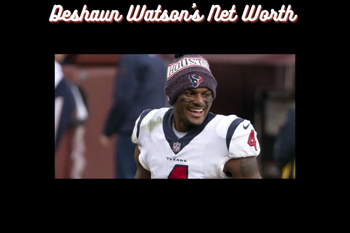 Deshaun Watson's Net Worth