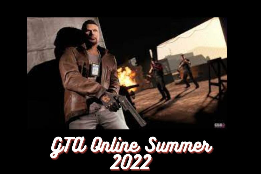 GTA Online Summer 2022