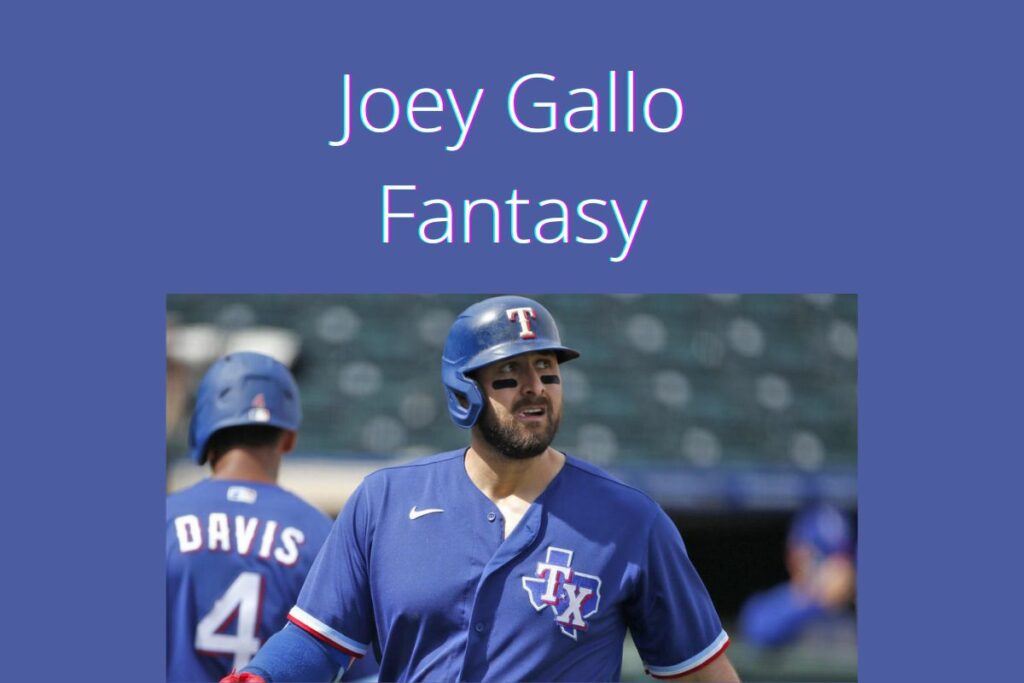 Joey Gallo Fantasy