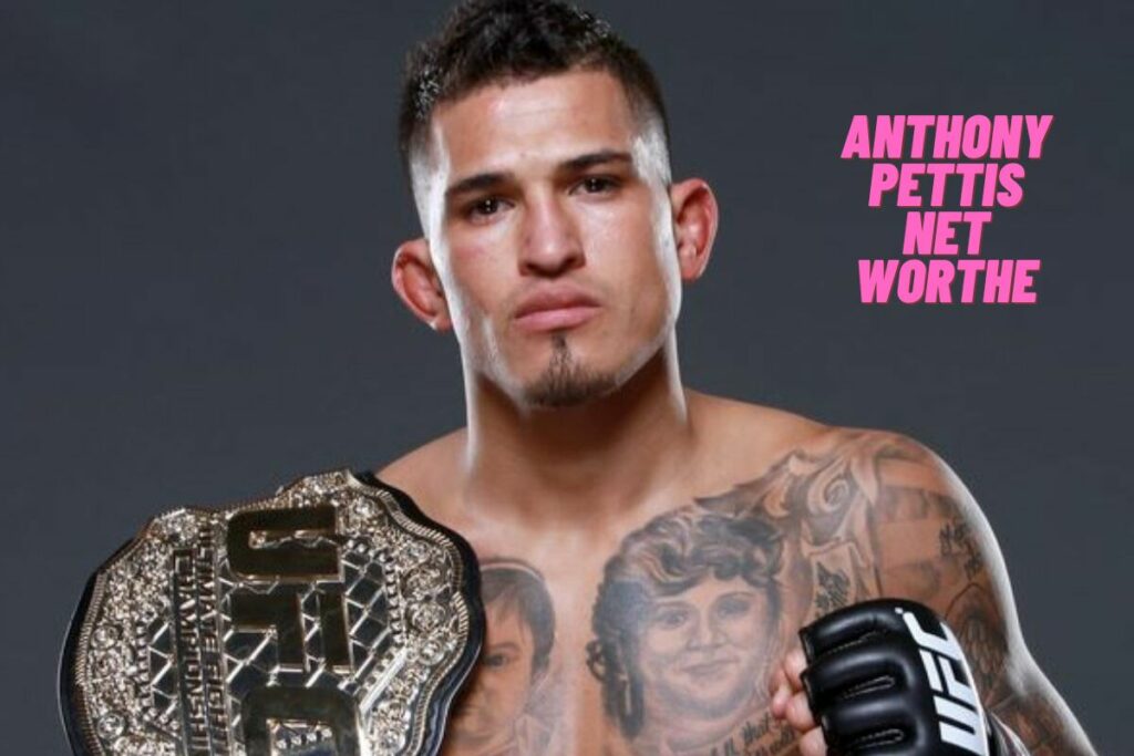 Anthony Pettis Net Worth