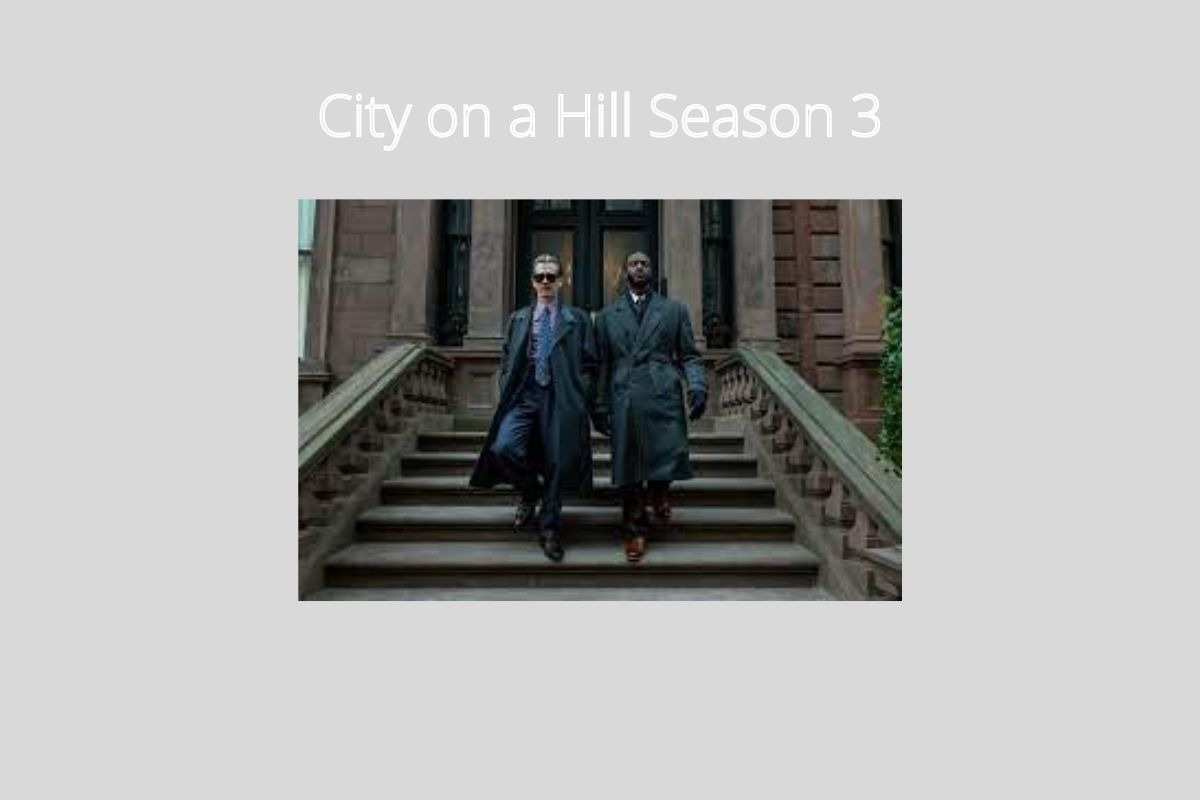 City on a Hill Season 3