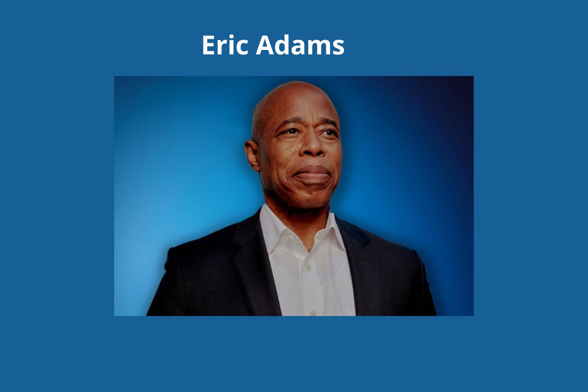 Eric Adams Net Worth 2022 Early Life & More Details!