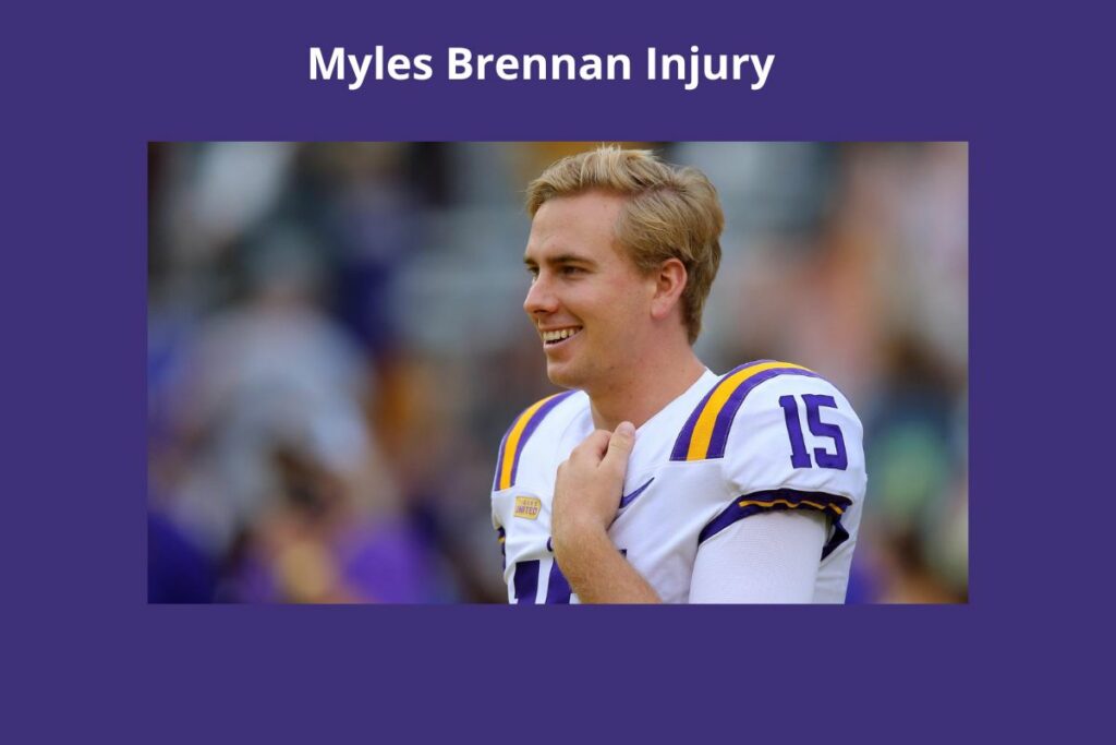 Myles Brennan Injury