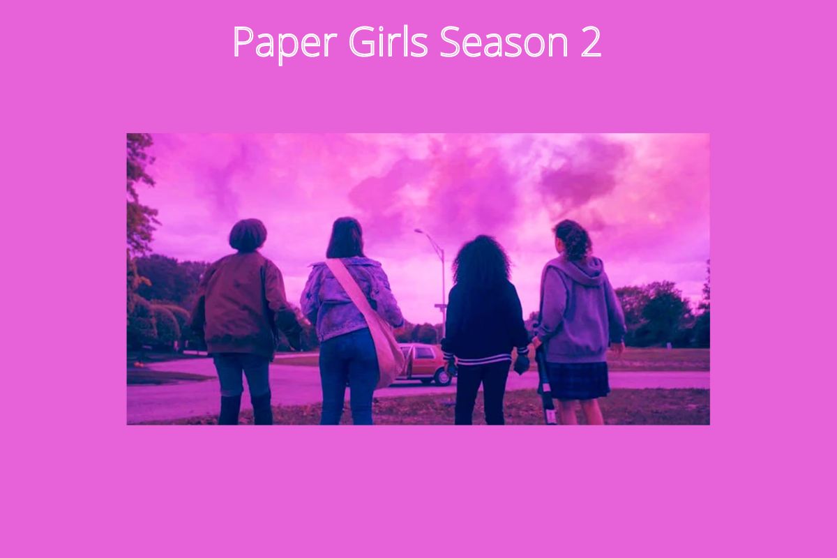  Paper Girls Season 2