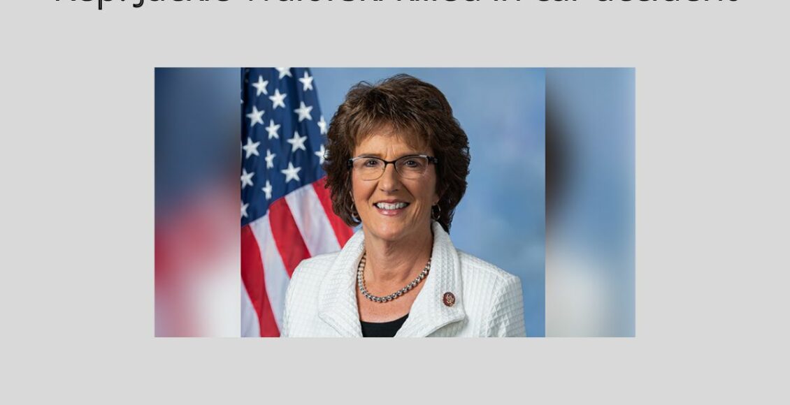 Rep. Jackie Walorski killed in car accident