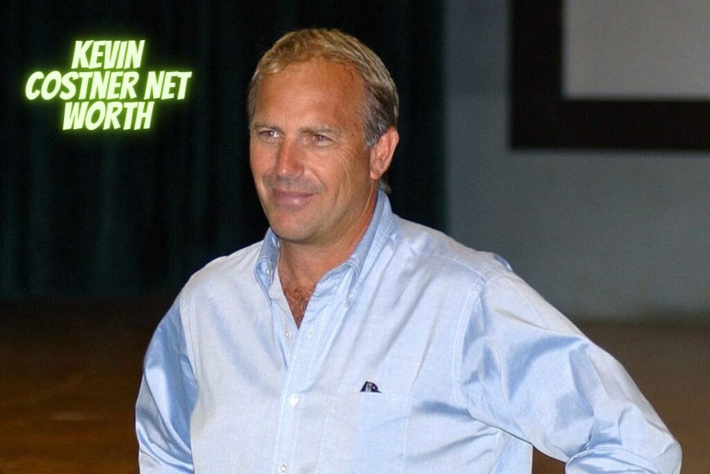 kevin Costner Net Worth