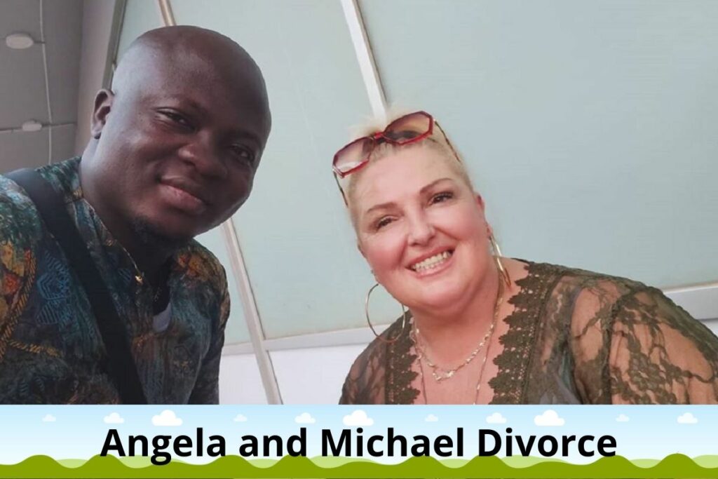 Angela and Michael Divorce