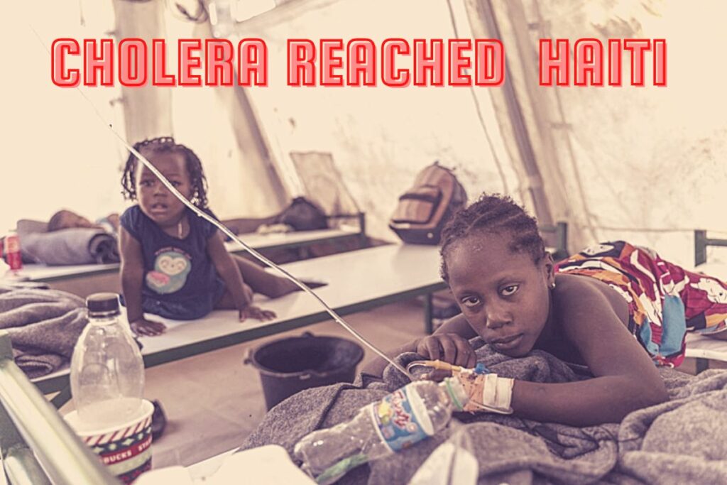 Cholera reached Haiti