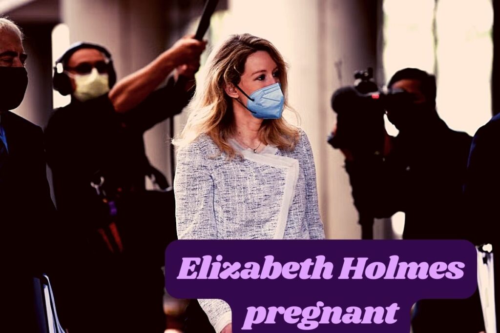 Elizabeth Holmes pregnant