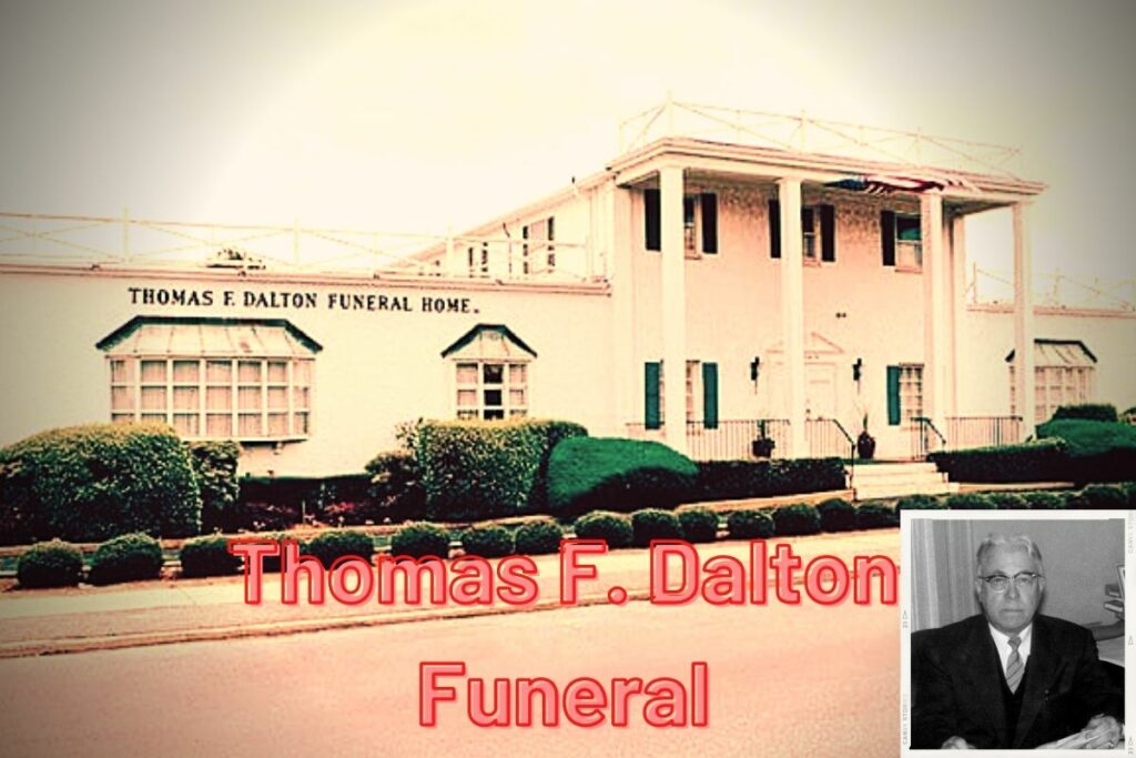 Thomas F. Dalton Funeral