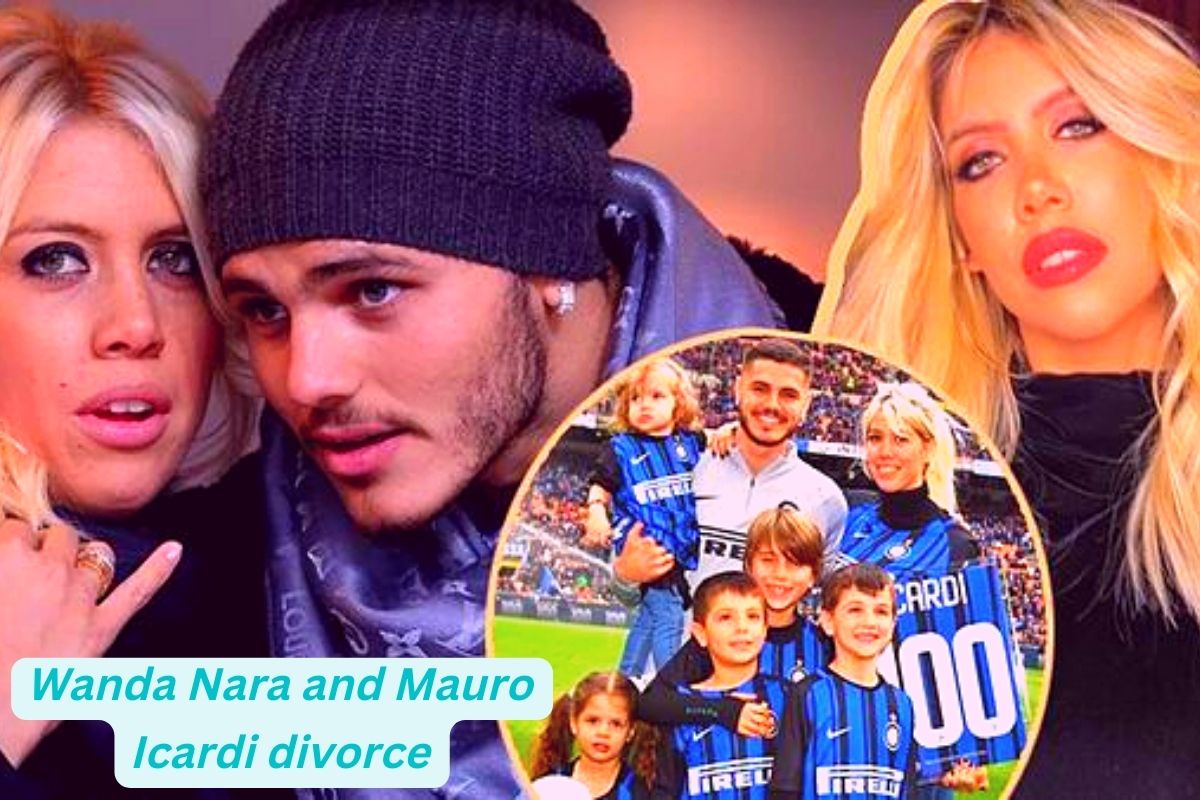 Wanda Nara and Mauro Icardi divorce