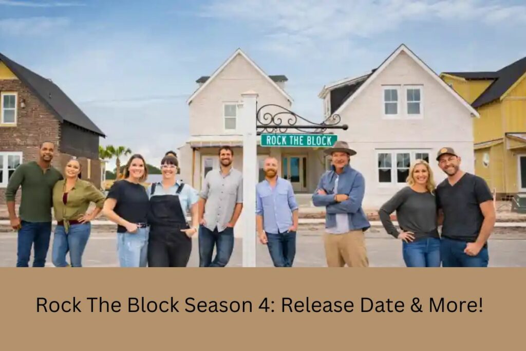 Rock The Block Season 4 Release Date & More!