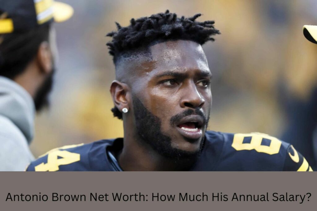 Antonio Brown Net Worth