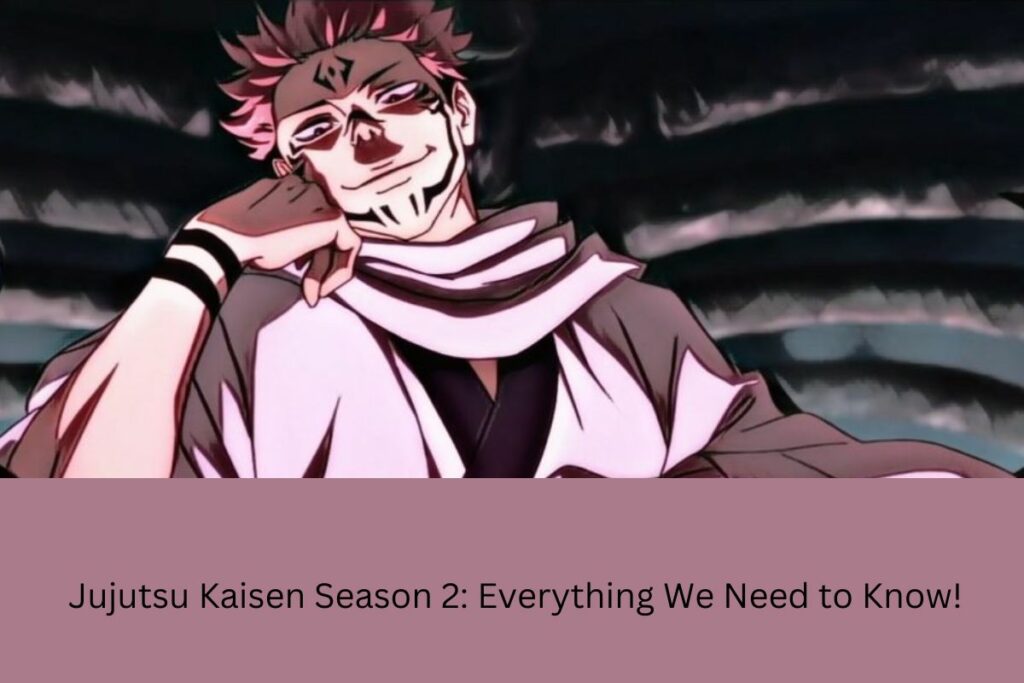 Jujutsu Kaisen Season 2