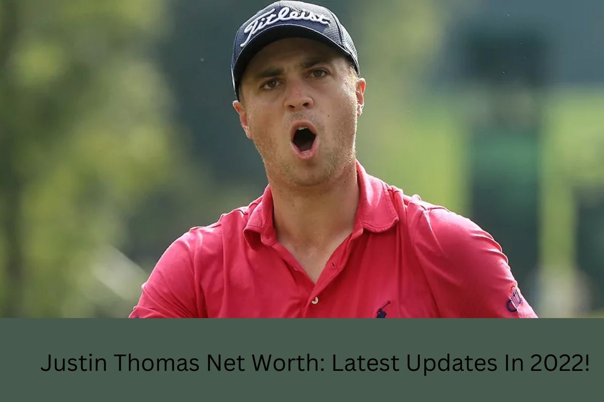 Justin Thomas Net Worth Latest Updates In 2022 United Fact   Justin Thomas Net Worth Latest Updates In 2022 