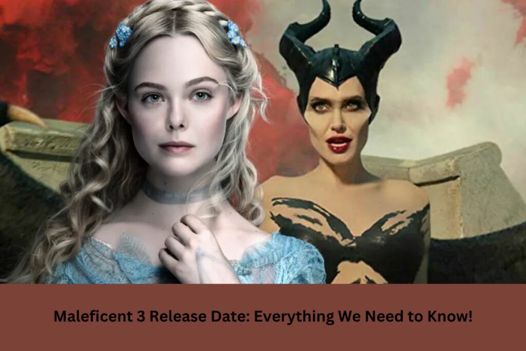 Maleficent 3 Release Date