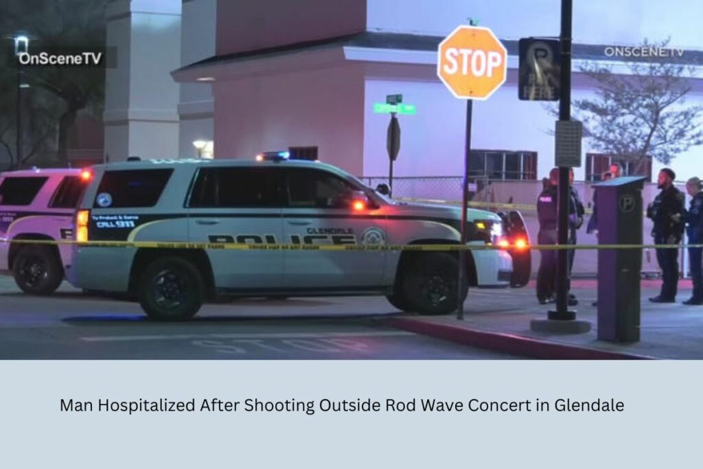 Man Hospitalized After Shooting Outside Rod Wave Concert in Glendale