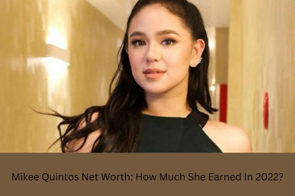 Mikee Quintos Net Worth