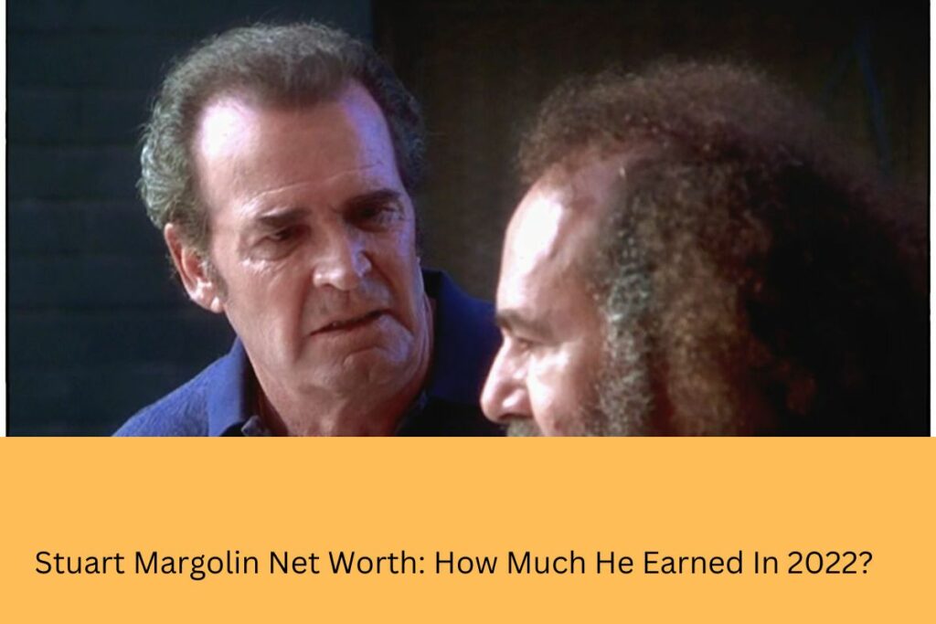 Stuart Margolin Net Worth