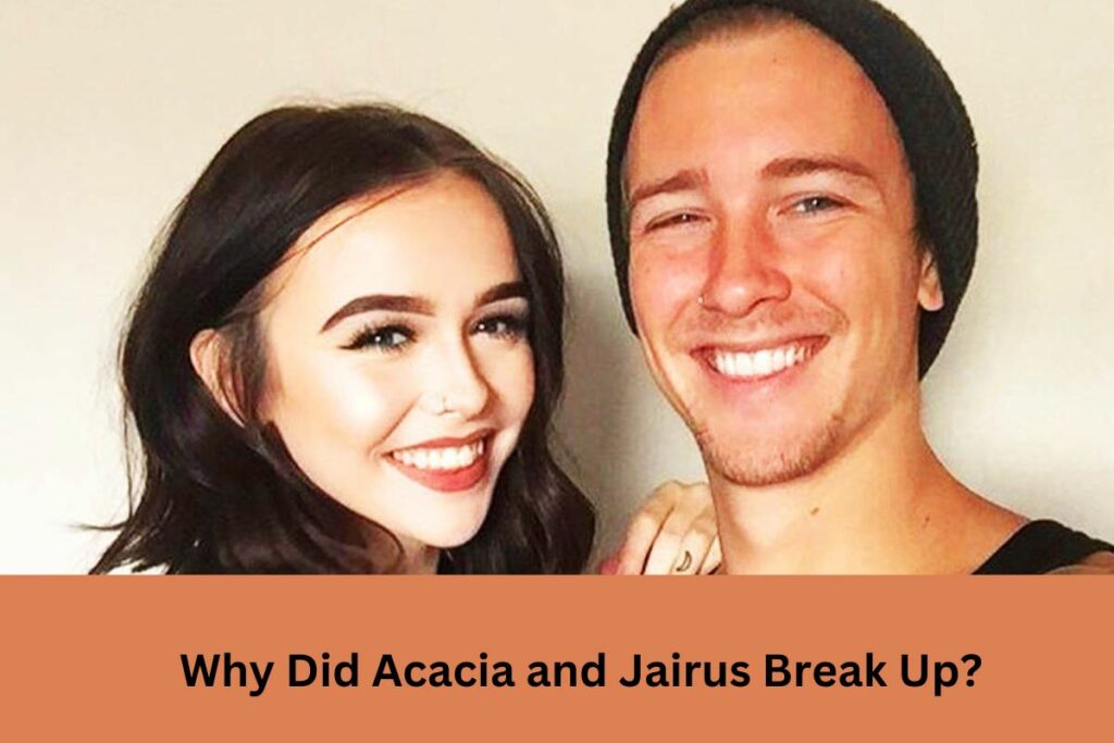 Why Did Acacia and Jairus Break Up