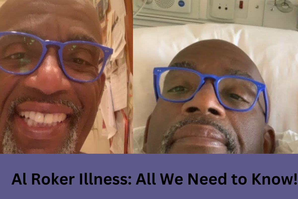 Al Roker Illness All We Need to Know! United Fact