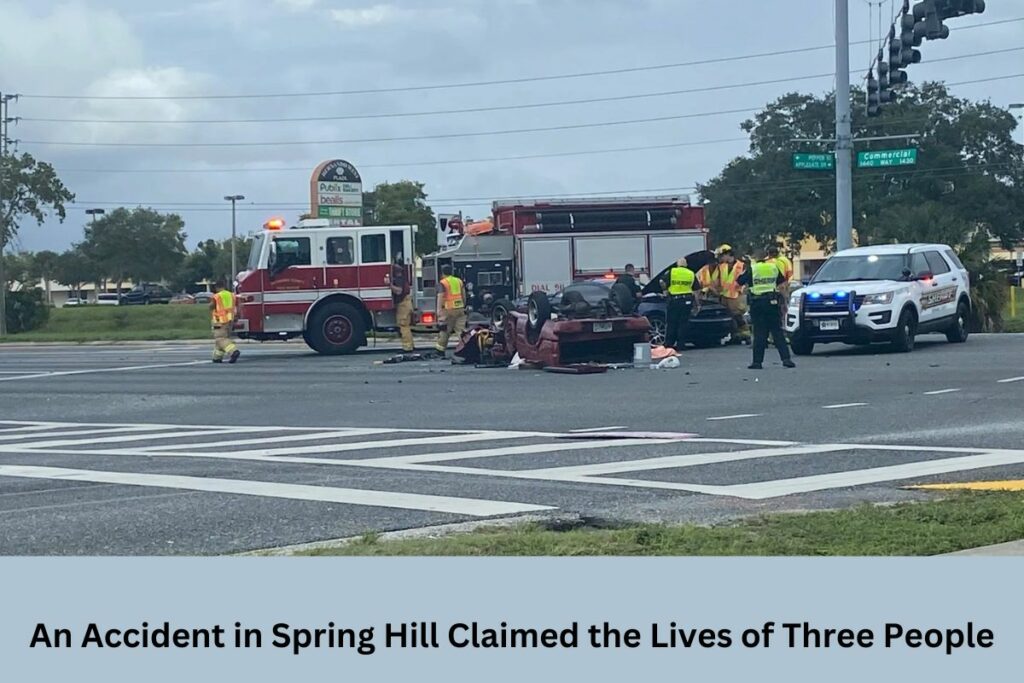 An Accident in Spring Hill Claimed the Lives of Three People