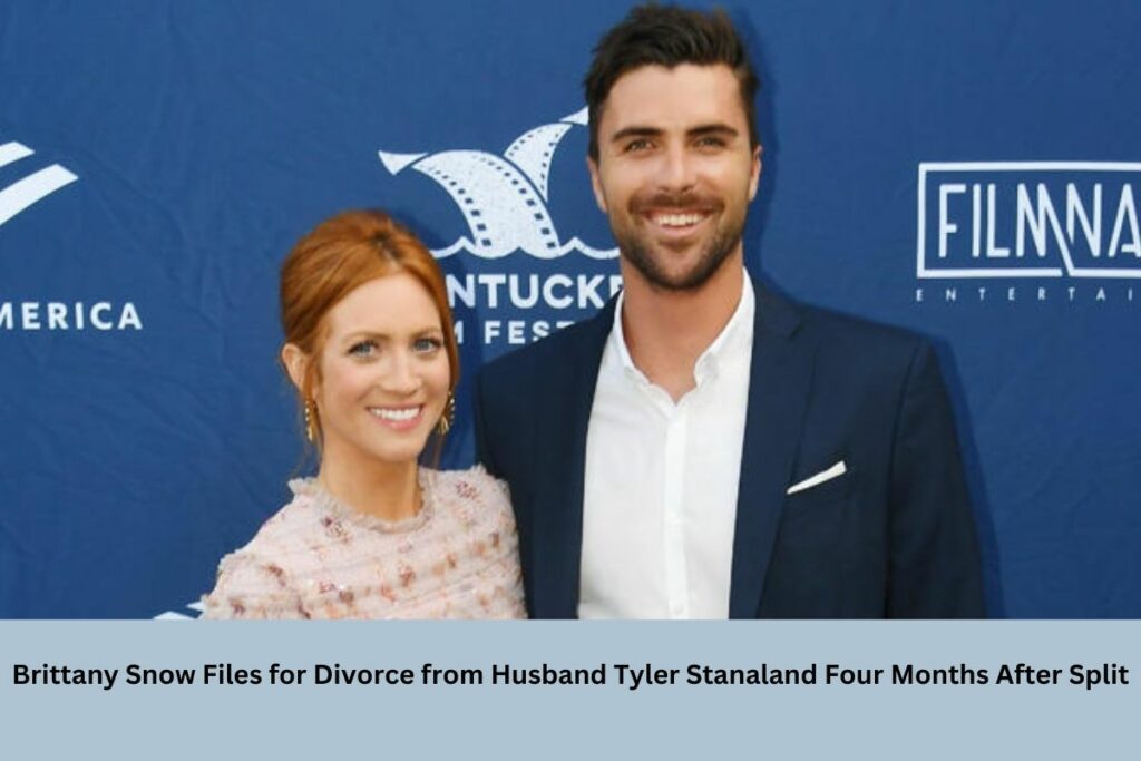 Brittany Snow Files for Divorce from Husband Tyler Stanaland Four Months After Split