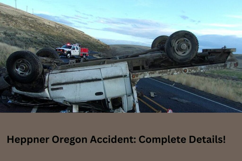 Heppner Oregon Accident