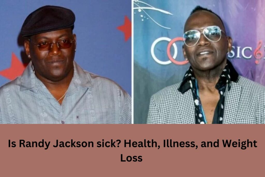 Is Randy Jackson sick?