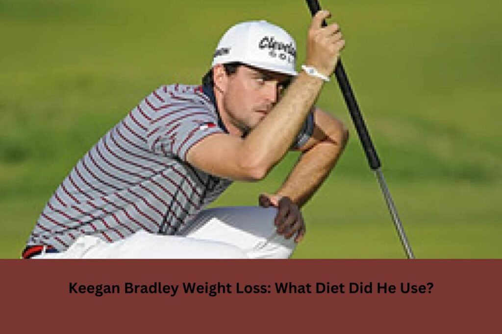 Keegan Bradley Weight Loss