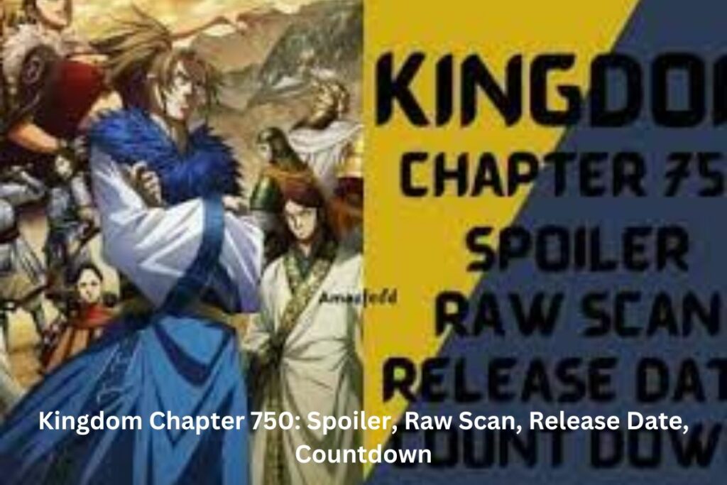 Kingdom Chapter 750